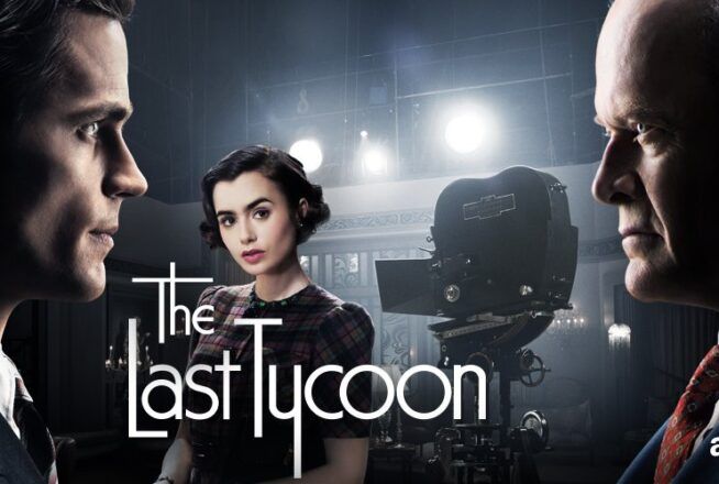 The Last Tycoon : 3 choses à savoir sur la nouvelle série de Lily Collins