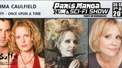 Paris Manga &#038; Sci-fi Show 2017 : Buffy, Smallville&#8230; les invités côté séries