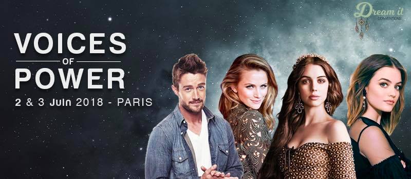 Lucy Hale, Adelaide Kane... bientôt à Paris pour rencontrer les fans !