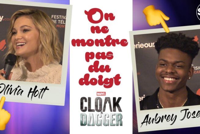 Cloak and Dagger : notre interview BFF d&rsquo;Olivia Holt &#038; Aubrey Joseph