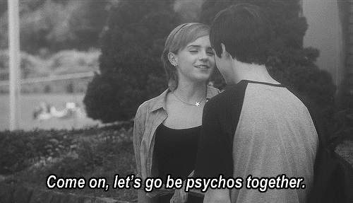 Let's be psycho together