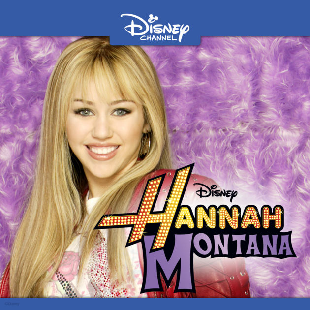 Hannah Montana