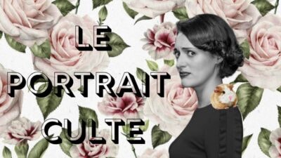 Le portrait culte de la semaine : Fleabag