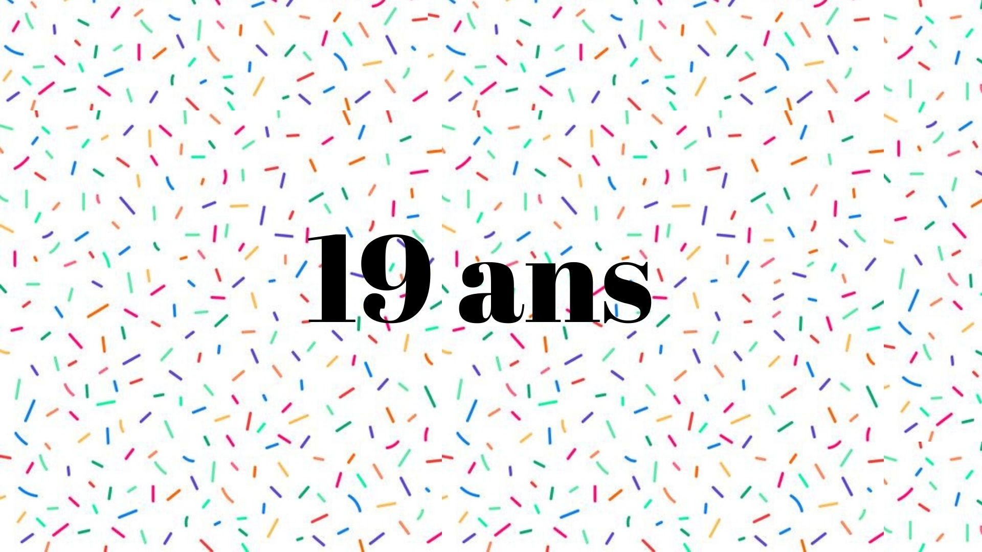 19 ans