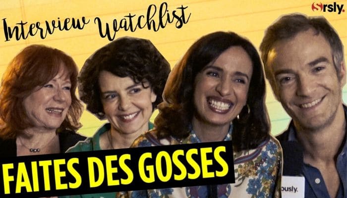 Faites Des Gosses Series Faites des gosses : notre interview watchlist du casting de la série