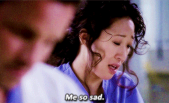 grey's anatomy, cristina, me so sad, triste, ironie