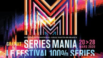 Séries Mania édition 2020 : découvrez le programme !