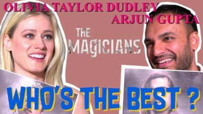 The Magicians : notre interview Who&rsquo;s The Best d&rsquo;Arjun Gupta et Olivia Taylor-Dudley