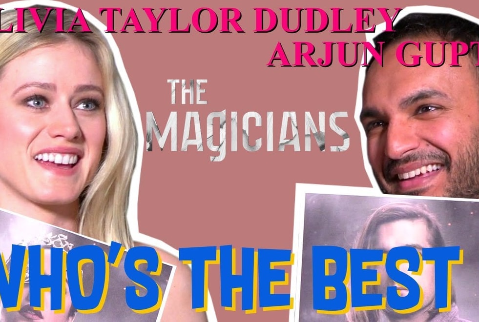 The Magicians : notre interview Who’s The Best d’Arjun Gupta et Olivia Taylor-Dudley