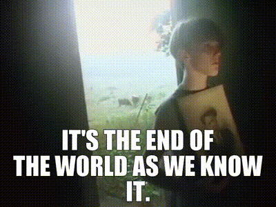 "It's The End Of The World As We Know It" de R.E.M