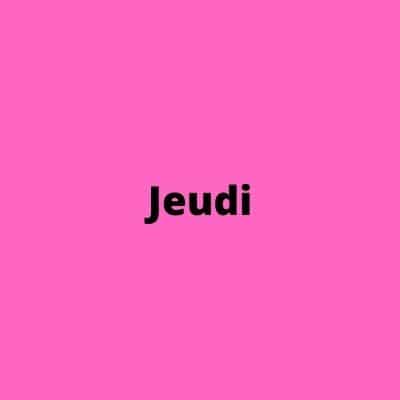 Jeudi