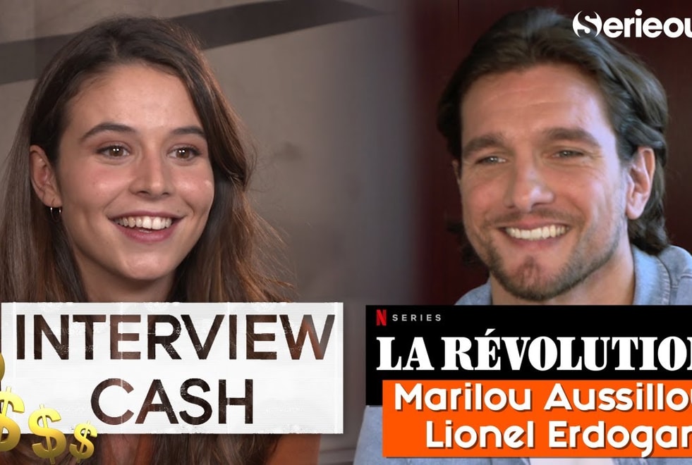 La Révolution : notre interview CA$H de Marilou Aussilloux et Lionel Erdogan