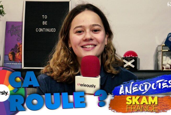 SKAM France saison 7 : notre interview Ça roule de Lucie Fagedet (Tiffany)