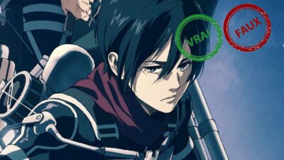 Quiz L’Attaque des Titans (SNK) : impossible d’avoir 10/10 à ce Vrai ou Faux sur Mikasa