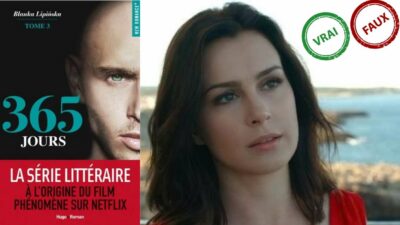 365 jours : impossible d&rsquo;avoir 10/10 à ce quiz vrai ou faux sur le tome 3