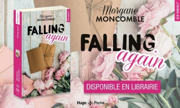 falling again morgane moncomble