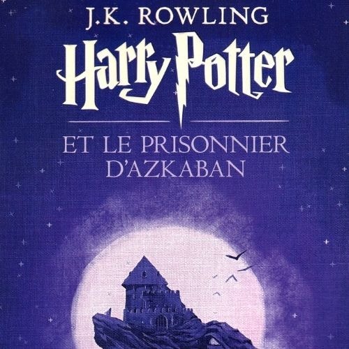 Harry Potter et le prisonnier d'Azkaban