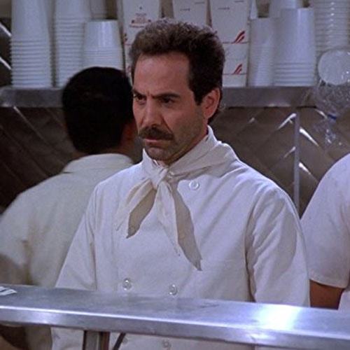 Te faire engueuler par le Soup Nazi devant 100 personnes