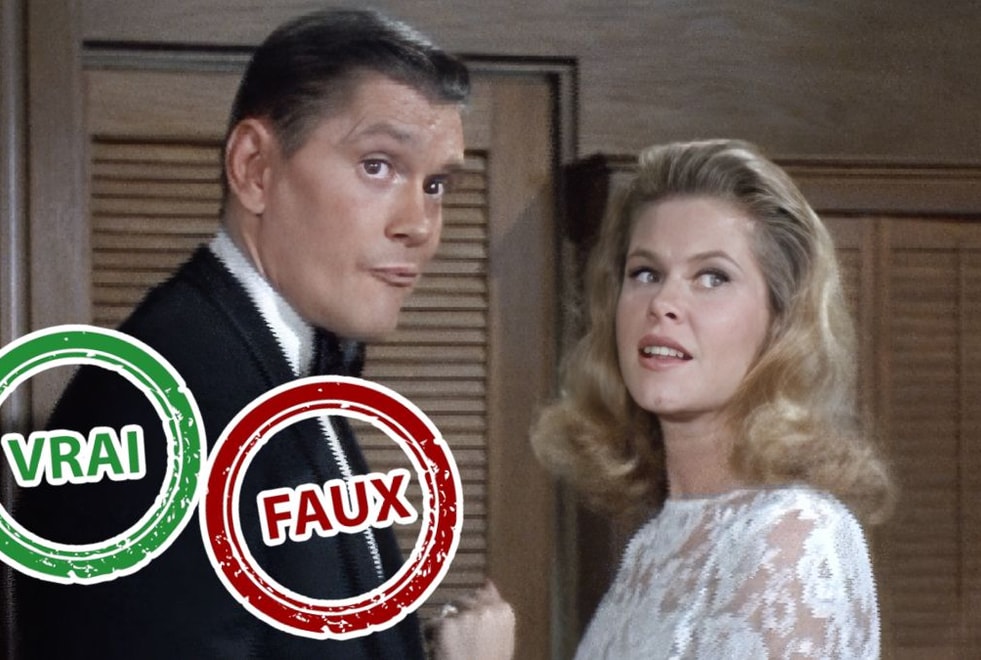 Ma Sorcière Bien-Aimée : impossible d’avoir 10/10 à ce quiz vrai ou faux sur la série
