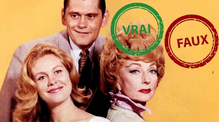 Ma Sorcière Bien-Aimée : impossible d'avoir 10/10 à ce quiz vrai ou faux sur la série