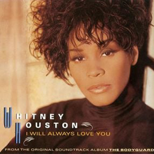 I Will Always Love You, Whitney Houston