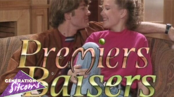 générique premiers baisers