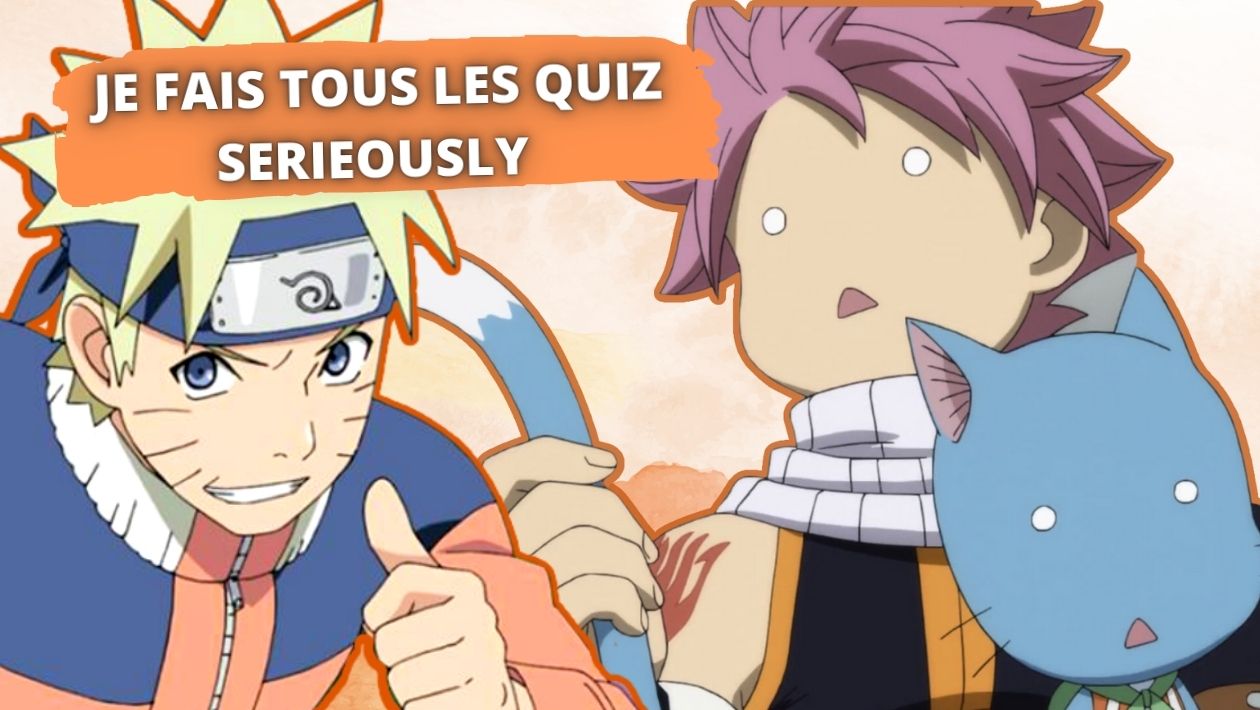 T&rsquo;es plus intelligent que la moyenne si tu trouves si ces 10 répliques sont de Naruto ou Natsu (Fairy Tail)