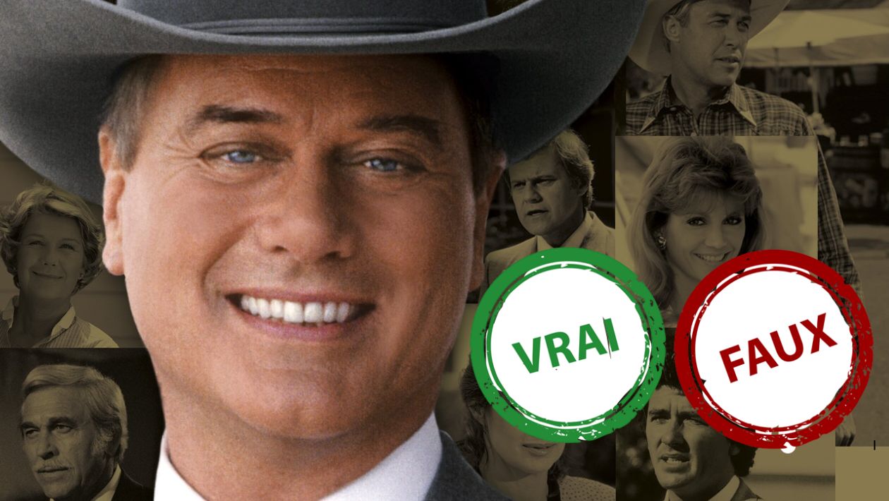 Impossible d&rsquo;avoir 7/10 à ce quiz vrai ou faux sur Dallas