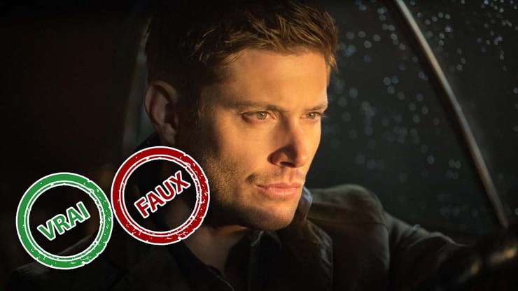 Quiz Supernatural : impossible d'avoir 5/5 à ce Vrai ou Faux sur Dean Winchester