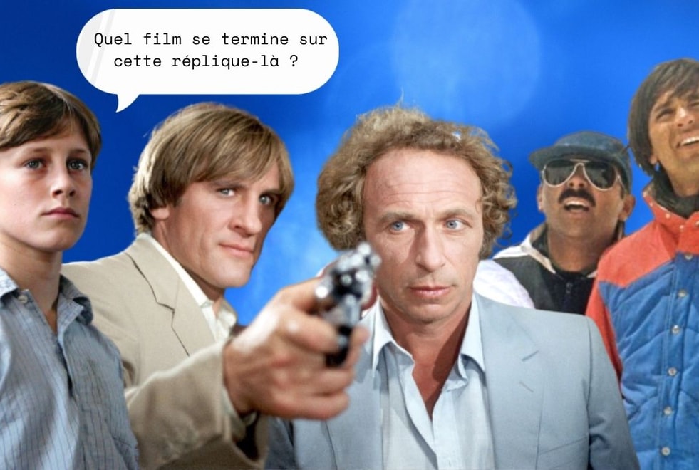 Quiz : quel film français se cache derrière cette dernière réplique ?