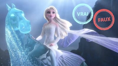 Quiz La Reine des Neiges : impossible d'avoir 10/10 à ce vrai ou faux sur Elsa