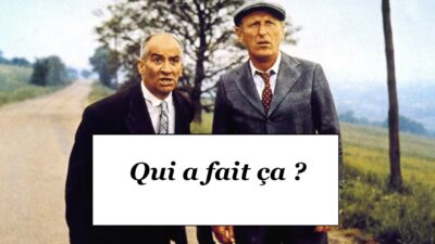 Quiz "qui a fait ça" La Grande Vadrouille : Stanislas Lefort ou Augustin Bouvet ?