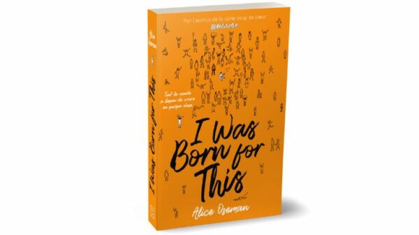 livre i was born for this, alice oseman