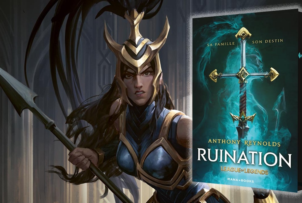 Ruination : 3 raisons pour lesquelles les fans de League of Legends vont adorer le livre