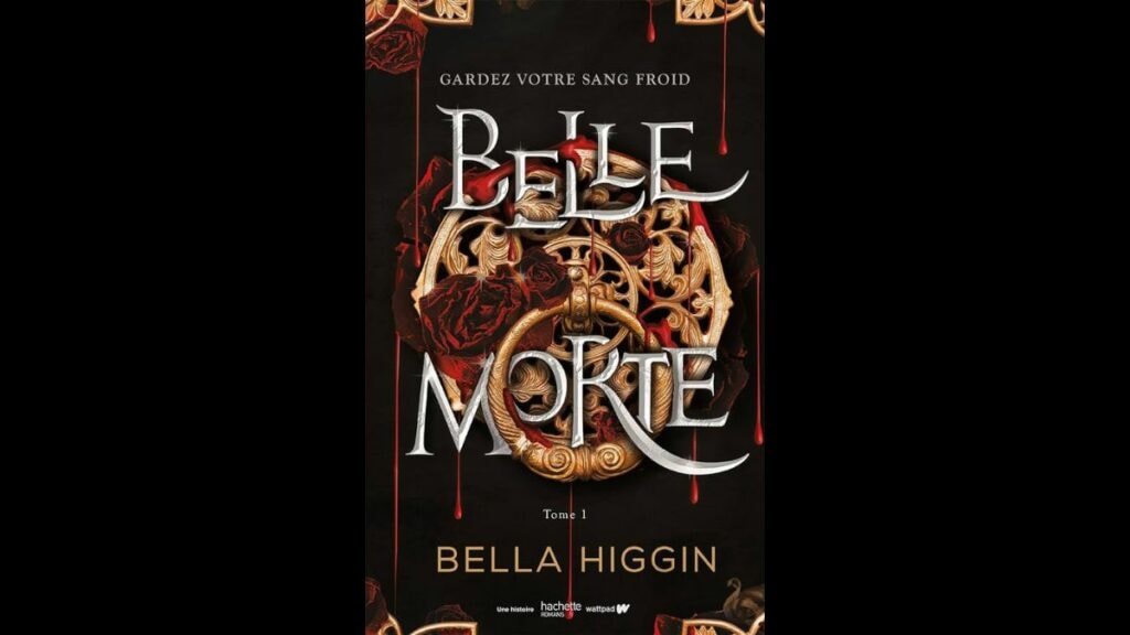 Livre Belle Morte de Bella Higgin