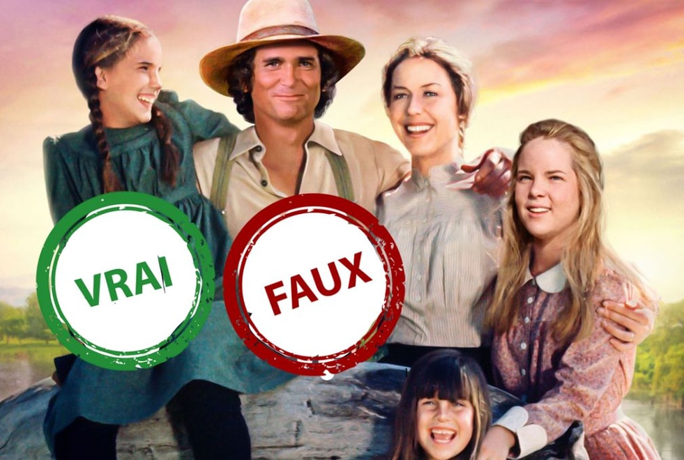 Tu n’as pas grandi devant La Petite Maison dans la Prairie si tu n’as pas au moins 10/15 à ce quiz vrai ou faux