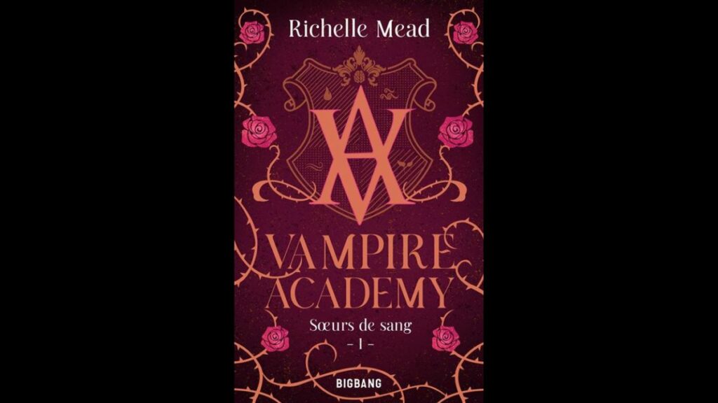Tome 1 de la saga Vampire Academy