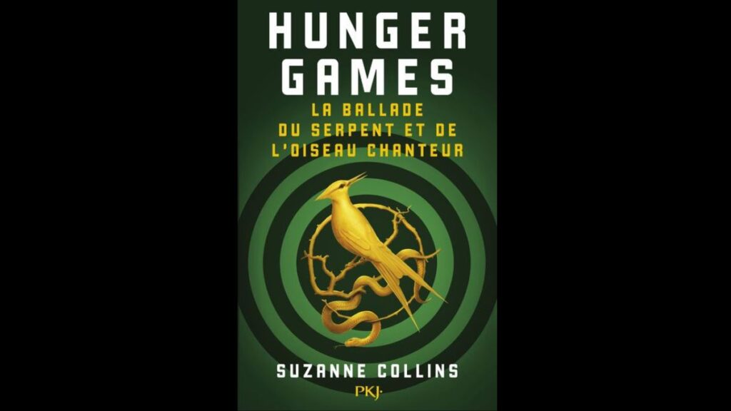 Le livre Hunger Games : la ballade du serpent et de l'oiseau chanteur