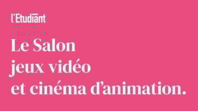 Avis aux étudiants : le salon Jeux vidéo et cinéma d&rsquo;animation débarque à Paris