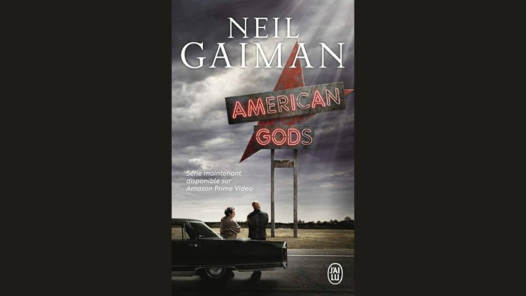 Le livre American Gods de Neil Gaiman