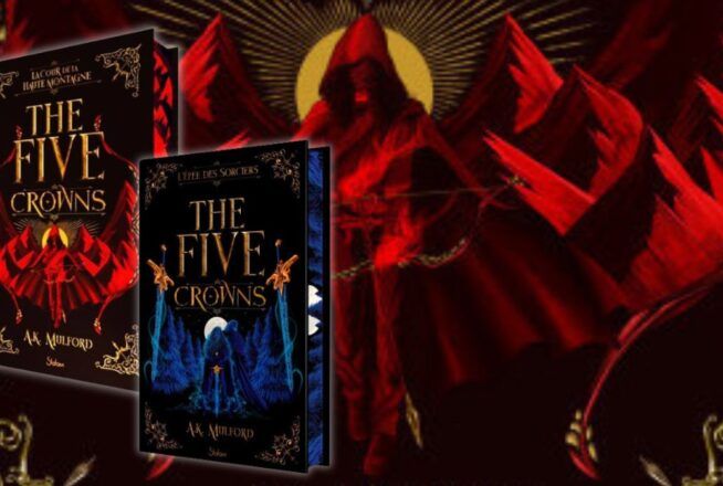The Five Crowns : la nouvelle saga de sorciers et de faes pour les amoureux de fantasy