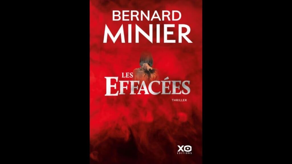 Livre Les Effacées de Bernard Minier