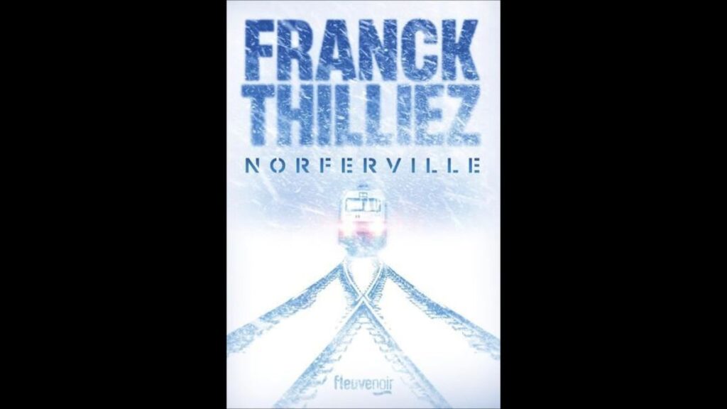 Livre Norferville de Franck Thilliez 