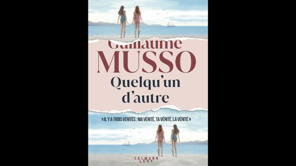 Livre Quelqu'un 'autre de Guillaume Musso