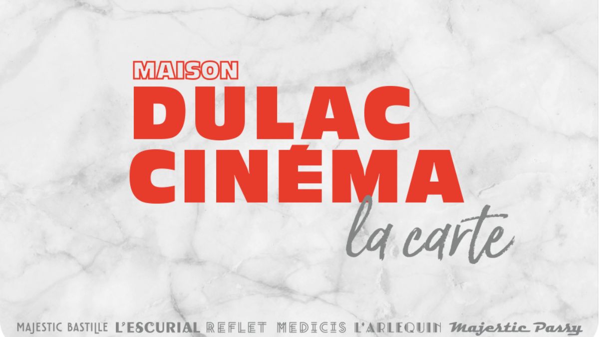 Le cinéma à moins de 6 euros la place : c'est quoi la carte Maison Dulac Cinéma ?
