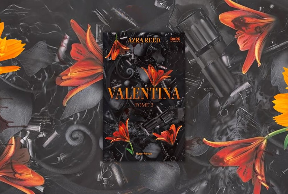 Si vous aimez ces tropes, vous allez adorer le deuxième tome de Valentina