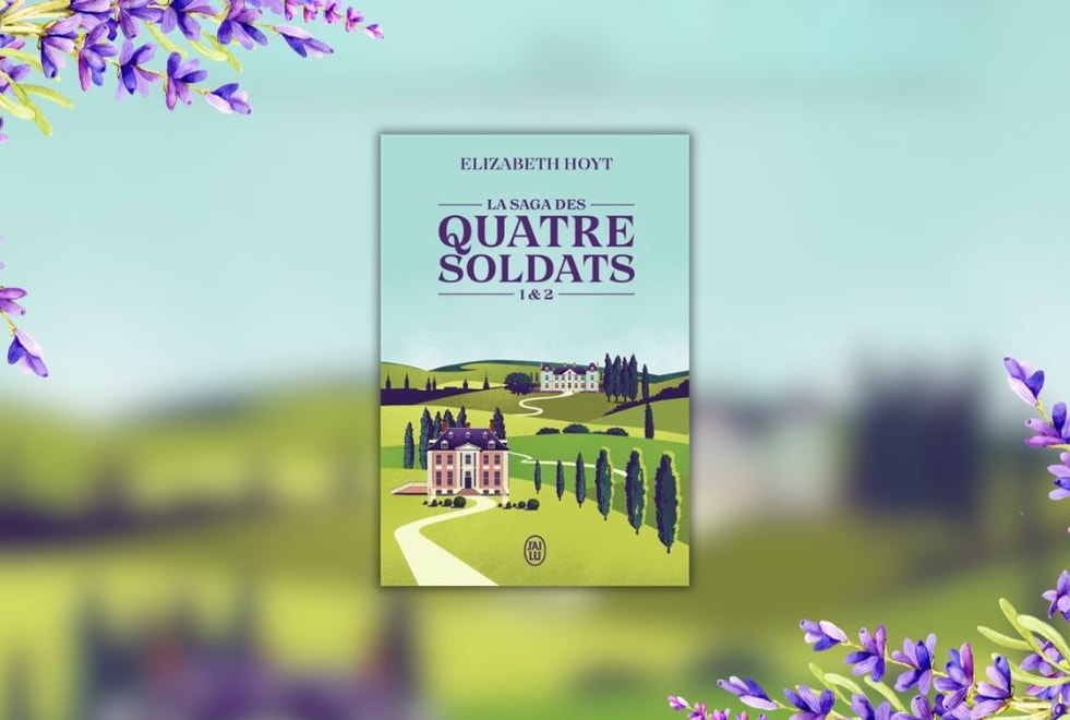 La saga des quatre soldats : la nouvelle romance historique à lire si les Bridgerton vous manque