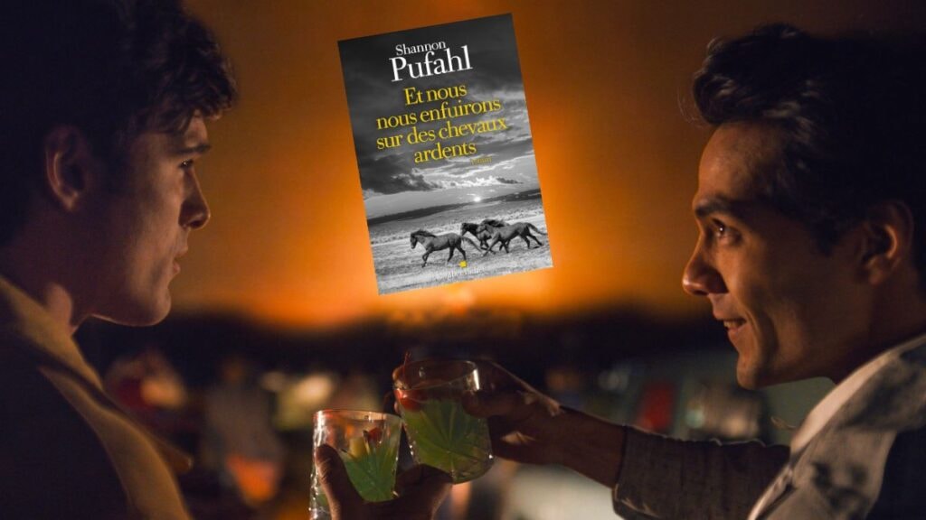 Julius (Jacob Elordi) et Henry (Diego Calva) dans Les Indomptés / Roman Et nous nous enfuirons sur des chevaux ardents de Shannon Pufhal