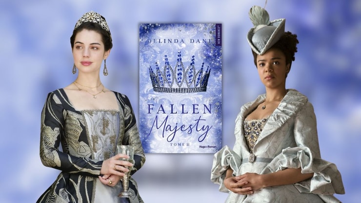 Si vous avez aimé ces séries et ces films, vous allez adorer Fallen Majesty