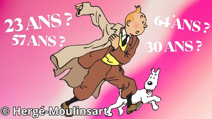 Quel âge a (vraiment) Tintin dans les albums ?